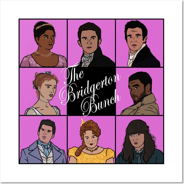 The Bridgerton Bunch Wall Art by rattraptees